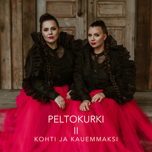 Kasvanut oon kohti by Peltokurki