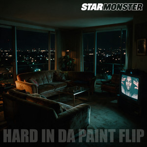 Hard in Da Paint Flip by Star Monster