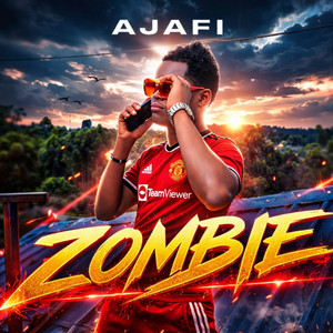 AJAFI - Zombie