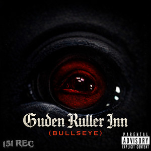 Guden Ruller Inn (Bullseye)