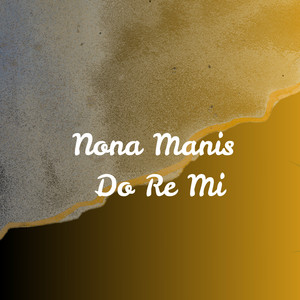 Cisum Rasmus Megroni - Nona Manis Do Re Mi