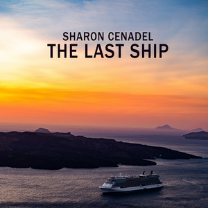 Sharon Cenadel - The Last Ship