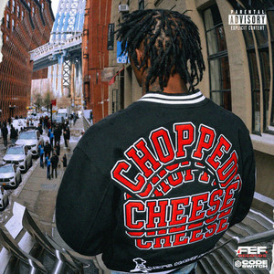 Chopped Cheese by Lil Motor