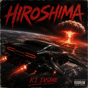 Hiroshima by K1 insane