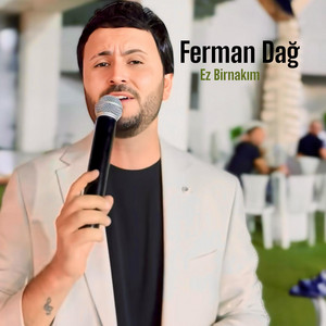 Ferman Dağ - Ez Birnakım