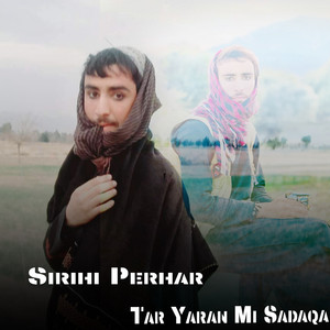 Siriji Perhar - Munga Ghairati Zwanan