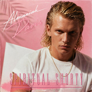 Spiritual Shorty by Jukebox Saints, Almaniah Davis