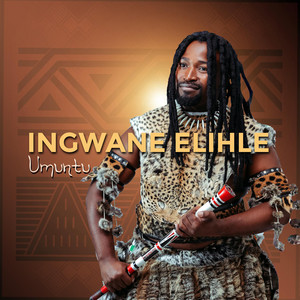 Ingwane Elihle - Nguwe