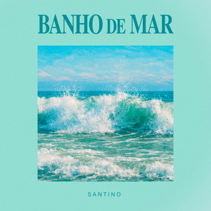 Banho de Mar by Santino