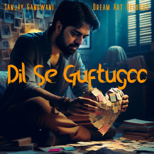 Dil Se Guftugoo