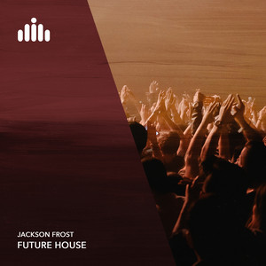 Jackson Frost — Future House