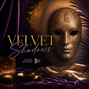 Velvet Shadows by Eliah Rome