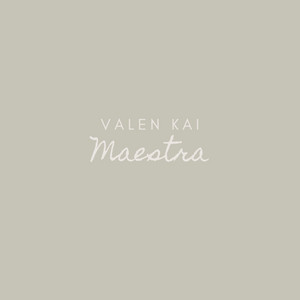 Maestra by Valen Kai