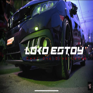 Loco Estoy by Capi One Otro Level