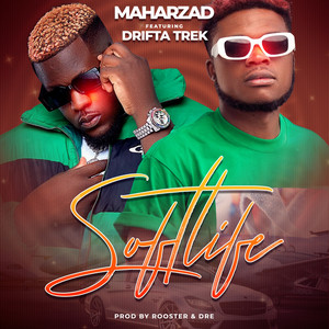 Maharzed - Softlife (feat. Drita Trek)