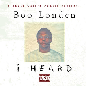 I Heard by Boo londen