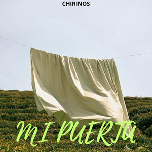 Mi puerta by Chirinos