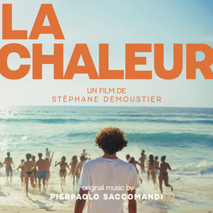 La chaleur by Pierpaolo Saccomandi