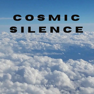 Cosmic Silence by Novalume