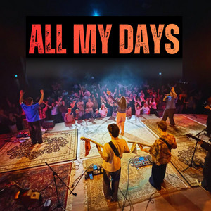 All My Days by Revival Tribe