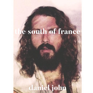 the south of france by daniel john