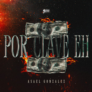 Por Clave EH by Asael gonzález