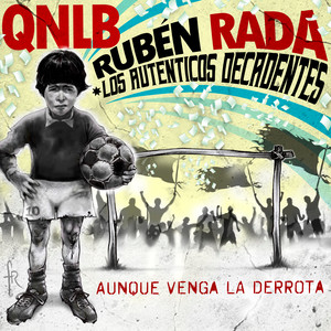Aunque venga la derrota — Quinteto Negro La Boca