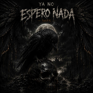 ya no espero; dark by karadi lzc