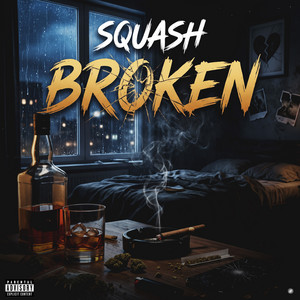 Broken by Squash