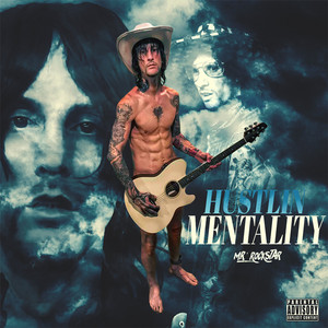 Hustling Mentality by Mr. Rockstar