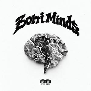 Borri Minds by Lord Samosa