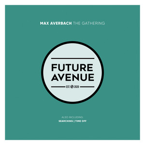 Max Averbach — The Gathering (2026)