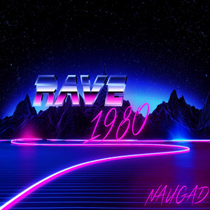 NAUGAD — Rave 1980
