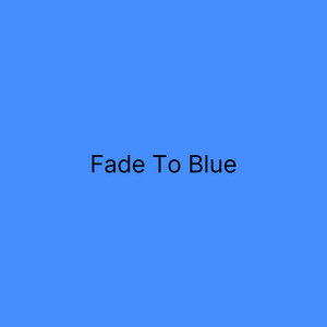 Fade To Blue - Extended Mix by Muffler