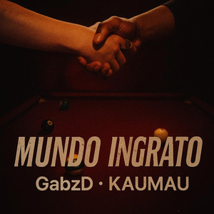Mundo Ingrato (feat. KauMau)