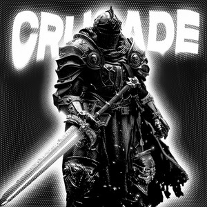 CRUSADE by LXSTURY