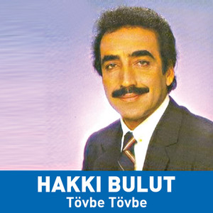 Hakkı Bulut - Yaşanmıyor Dünya