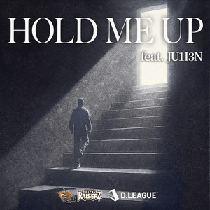 HOLD ME UP (feat. JU1I3N) - Single by FULLCAST RAISERZ | Spotify