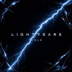 Lightyears by MRLK