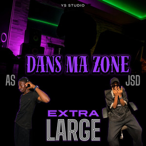 DANS MA ZONE by JSD, JSD RAYAN YAO, AS