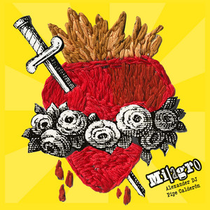 Milagro by Alexander DJ, Pipe Calderón