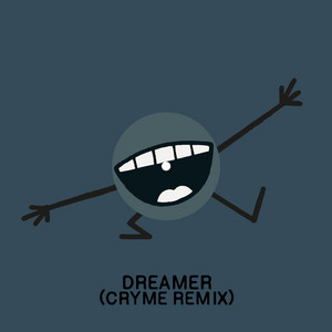 CRYME — Dreamer (CRYME Remix) (2026)