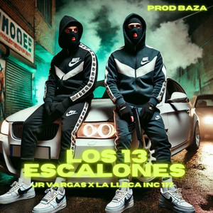 Los 13 Escalones by Jr Vargas, LA Lleca Inc117, BAZA
