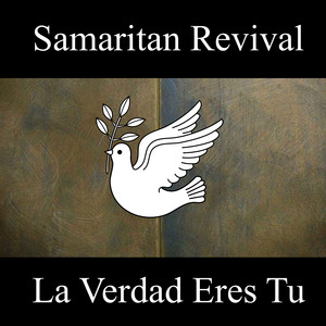 La Verdad Eres Tu