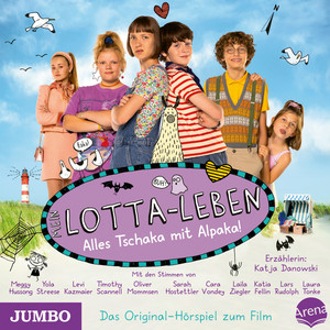 Kapitel 4.2 & Kapitel 5.1 - Mein Lotta-Leben. Alles Tschaka mit Alpaka! by Alice Pantermüller, Katja Danowski, Mein Lotta-Leben