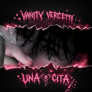 Una Cita by Vanity Vercetti