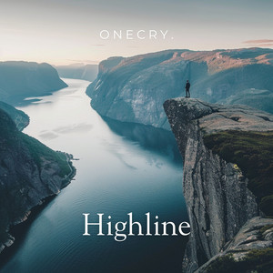 Highline by ONECRY