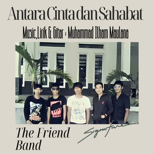Antara Cinta dan Sahabat