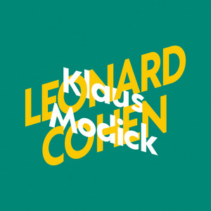 Klaus Modick über Leonard Cohen [KiWi Musikbibliothek, Band 5 (Ungekürzte Lesung)] Audiobook