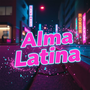 Alma Latina Fuerte by Ían Caney